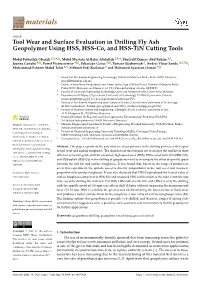 Tool Wear and Surface Evaluation in Drilling Fly Ash Geopolymer Using HSS, HSS-Co, and HSS-Tin Cutting Tools