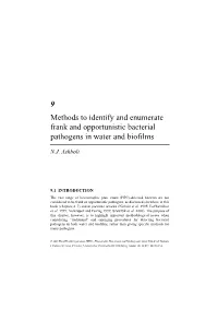 9 Methods to Identify and Enumerate Frank and Opportunistic Bacterial Pathogens in Water and Biofilms