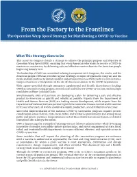 From the Factory to the Frontlines the Operation Warp Speed Strategy for Distributing a COVID-19 Vaccine
