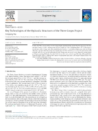 Key Technologies of the Hydraulic Structures of the Three Gorges Project Xinqiang Niu