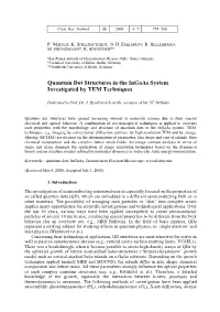 Quantum Dot Structures in the Ingaas System Investigated by TEM Techniques