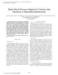 Model Based Decision Support for Creation and Operation of Sustainable Infrastructure