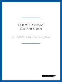 Sequent's NUMA-QTM SMP Architecture