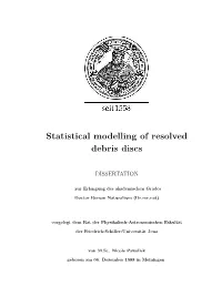 Statistical Modelling of Resolved Debris Discs