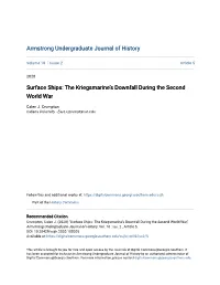 Surface Ships: the Kriegsmarine's Downfall During the Second World
