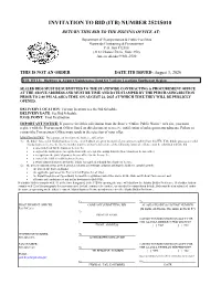 Invitation to Bid (Itb) Number 2521S010 Return This Bid to the Issuing Office At