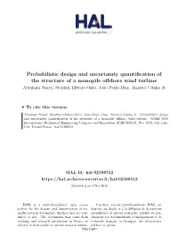 Probabilistic Design and Uncertainty Quantification of the Structure of A