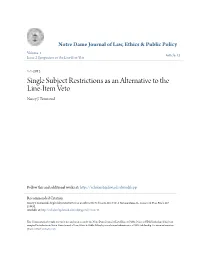 Single Subject Restrictions As an Alternative to the Line-Item Veto Nancy J