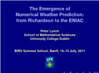 The Emergence of Numerical Weather Prediction: from Richardson to the ENIAC