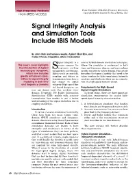 Signal Integrity Analysis and Simulation Tools Include IBIS Models