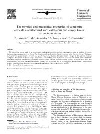 The Physical and Mechanical Properties of Composite Cements Manufactured with Calcareous and Clayey Greek Diatomite Mixtures