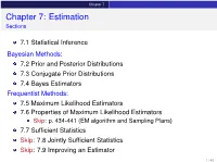 Chapter 7: Estimation Sections