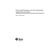 Deliveringperformanceonsun:Optimizing Applicationsforsolaris
