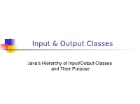 Input-Output Classes