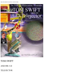Tom Swift and His 3-D Telejector