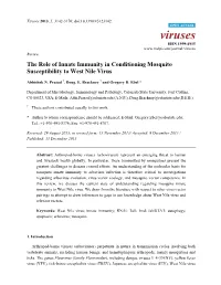 The Role of Innate Immunity in Conditioning Mosquito Susceptibility to West Nile Virus
