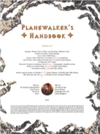 Planewalker's Handbook Is a Guide for Planewalkers, Beginning and Expe- Rienced