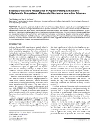 Secondary Structure Propensities in Peptide Folding Simulations: a Systematic Comparison of Molecular Mechanics Interaction Schemes