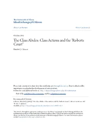 The Class Abides: Class Actions and the "Roberts Court"