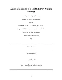 Axiomatic Design of a Football Play-Calling Strategy