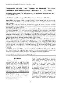 Comparison Between Two Methods of Ovulation Induction: Clomiphene Alone and Clomiphene +Tamoxifen in PCOS Patients