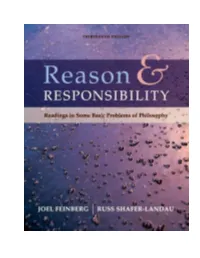 Reason and Responsibility: Readings in Some Basic Problems Of