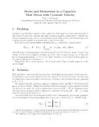 Stress and Momentum in a Capacitor That Moves with Constant Velocity