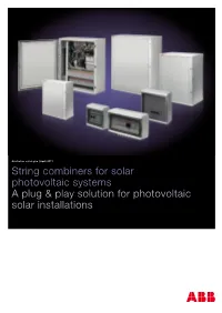 String Combiners for Solar Photovoltaic Systems a Plug & Play Solution For