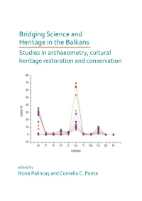 Bridging Science and Heritage in the Balkans’ Intends to Show That the Volume Is Part of This Effort