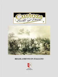 Custoza, Fields of Doom