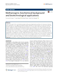 Methanogens: Biochemical Background and Biotechnological Applications Franziska Enzmann1, Florian Mayer1 , Michael Rother2 and Dirk Holtmann1*