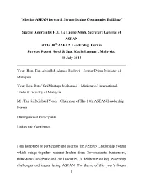 “Moving ASEAN Forward, Strengthening Community Building” Special Address by H.E. Le Luong Minh, Secretary General of ASEAN A