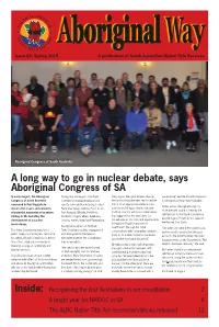 A Long Way to Go in Nuclear Debate, Says Aboriginal Congress of SA