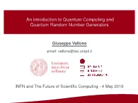 An Introduction to Quantum Computing and Quantum Random Number Generators