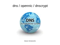 Dns / Opennic / Dnscrypt