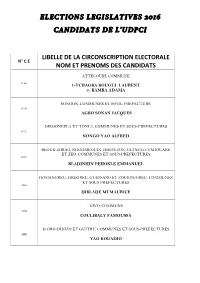 Elections Legislatives 2016 Candidats De L'udpci