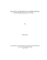 Energy Policy and the Balance Between Public and Private Sectors in China and France, 1973-2011