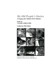 My Old People's Stories a Legacy for Yukon First Nations