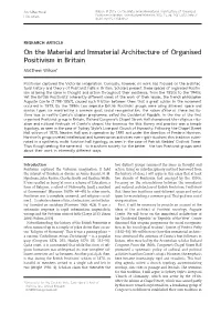 On the Material and Immaterial Architecture of Organised Positivism in Britain
