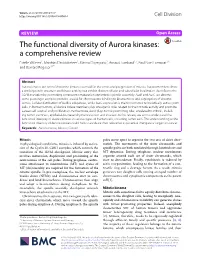 The Functional Diversity of Aurora Kinases: a Comprehensive Review