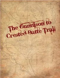 The Gunnison to Crested Butte Trail