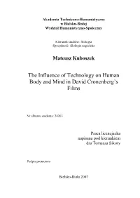 The Influence of Technology on Human Body and Mind in David Cronenberg’S Films