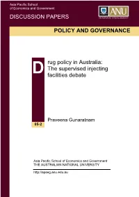 The Supervised Injecting Facilities Debate DISCUSSION PAPERS