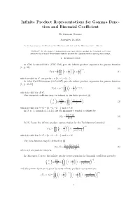 Infinite Product Representations for Gamma Function and Binomial