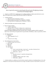 Items Required by Students Attending the Massachusetts Firefighting Academy Career Recruit Training Program