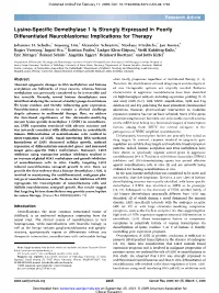 Lysine-Specific Demethylase 1 Is Strongly Expressed in Poorly Differentiated Neuroblastoma: Implications for Therapy