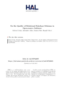 On the Quality of Relational Database Schemas in Open-Source Software Fabien Coelho, Alexandre Aillos, Samuel Pilot, Shamil Valeev