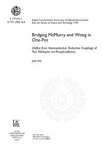 Bridging Mcmurry and Wittig in One-Pot