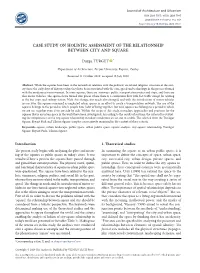 Case Study on Holistic Assessment of the Relationship Between City and Square