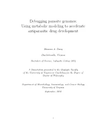 Debugging Parasite Genomes: Using Metabolic Modeling to Accelerate Antiparasitic Drug Development